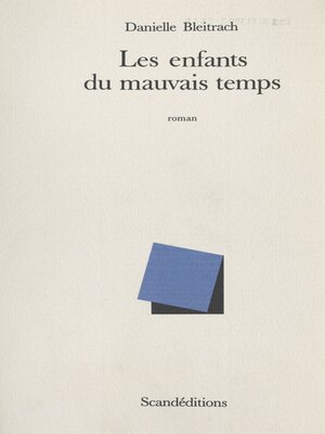 cover image of Les enfants du mauvais temps
